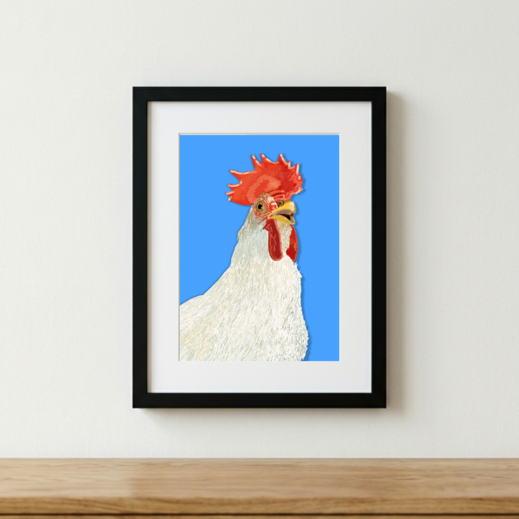 ‘What The Cluck’ Print